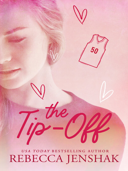 Title details for The Tip-Off by Rebecca Jenshak - Available